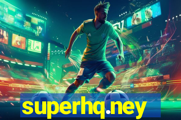 superhq.ney