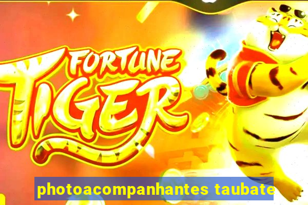 photoacompanhantes taubate