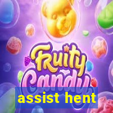 assist hent