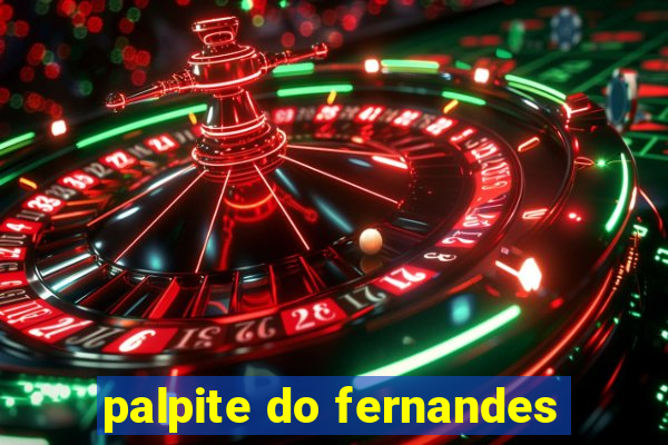 palpite do fernandes