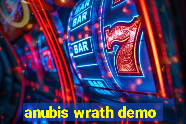 anubis wrath demo