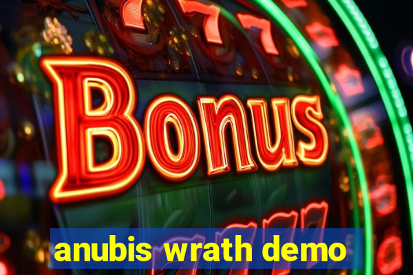 anubis wrath demo