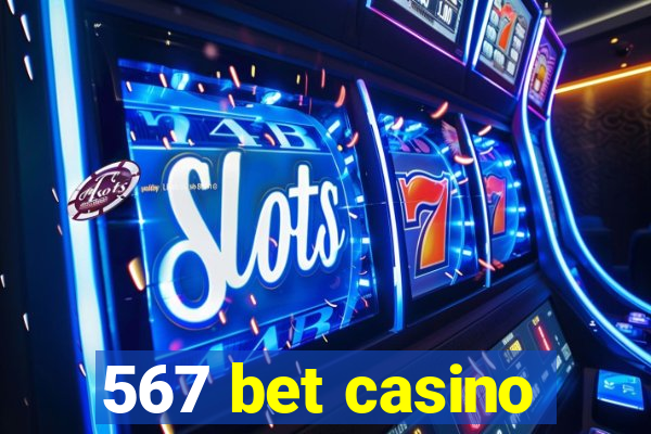 567 bet casino