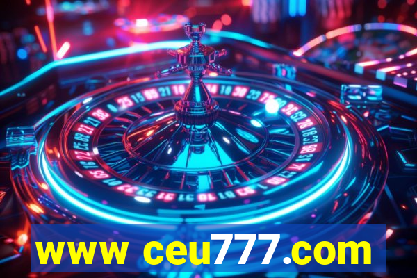 www ceu777.com