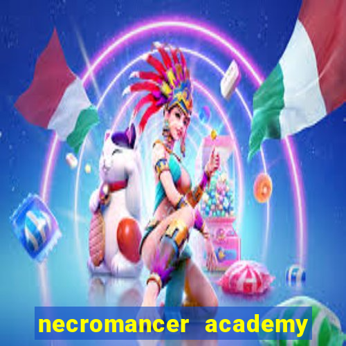 necromancer academy pt br