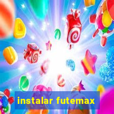 instalar futemax