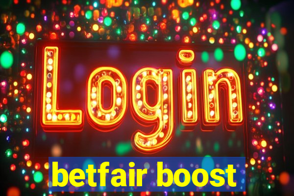 betfair boost