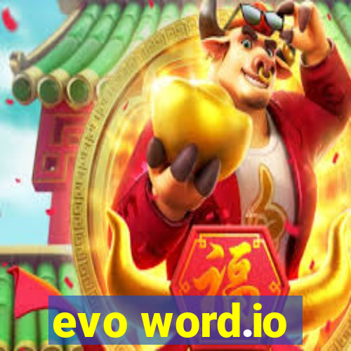 evo word.io