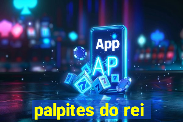 palpites do rei