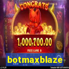 botmaxblaze