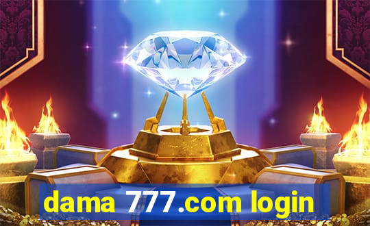 dama 777.com login