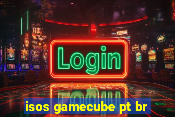 isos gamecube pt br