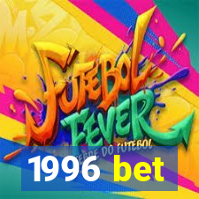 1996 bet