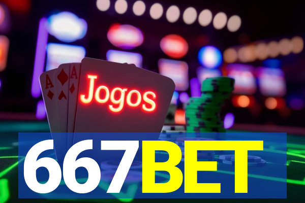 667BET