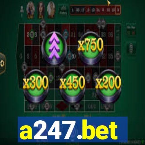 a247.bet