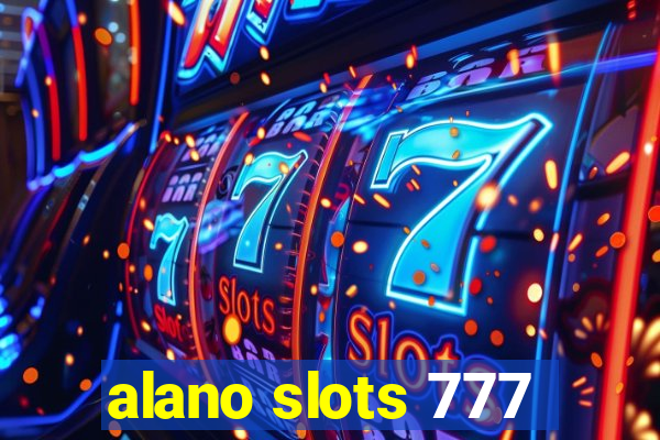 alano slots 777