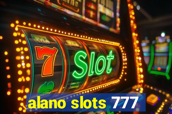 alano slots 777