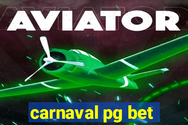 carnaval pg bet