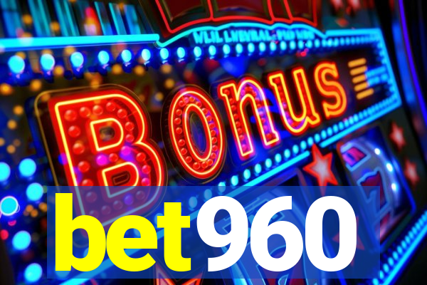 bet960