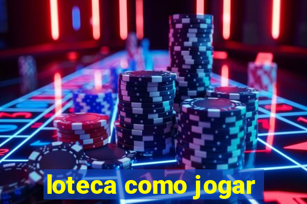 loteca como jogar