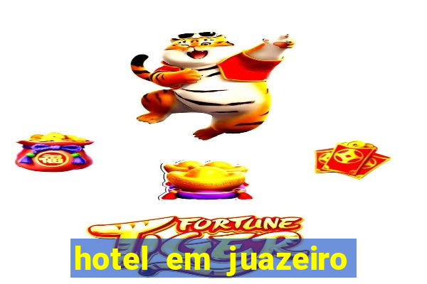 hotel em juazeiro da bahia