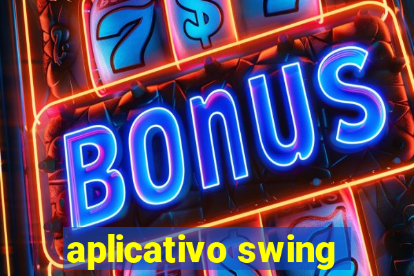 aplicativo swing