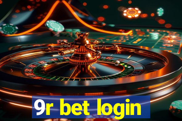 9r bet login