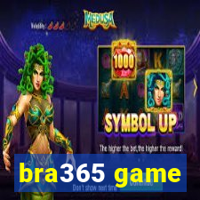 bra365 game