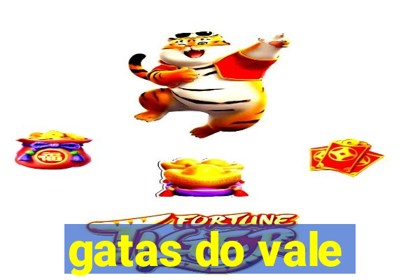 gatas do vale