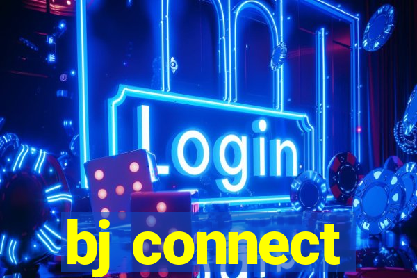 bj connect