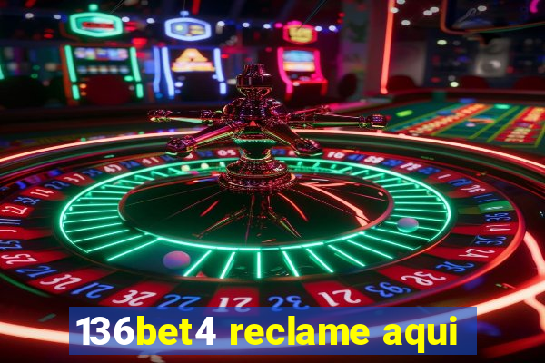 136bet4 reclame aqui