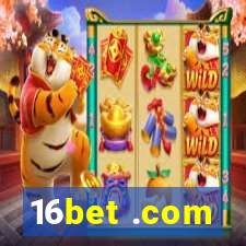 16bet .com