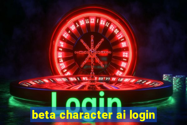 beta character ai login