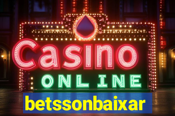 betssonbaixar