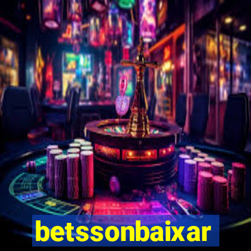 betssonbaixar