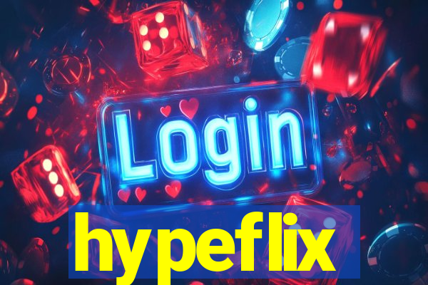 hypeflix