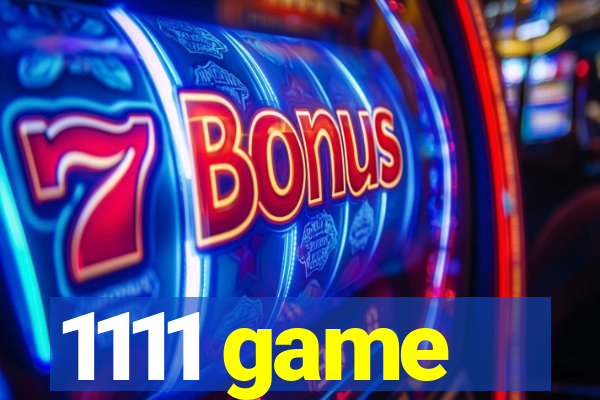 1111 game