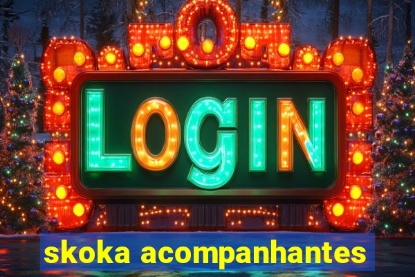 skoka acompanhantes