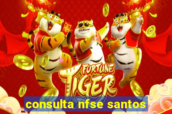 consulta nfse santos