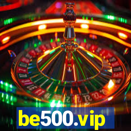 be500.vip