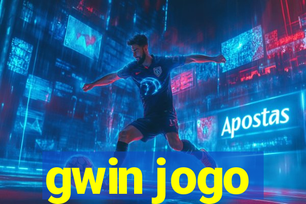 gwin jogo