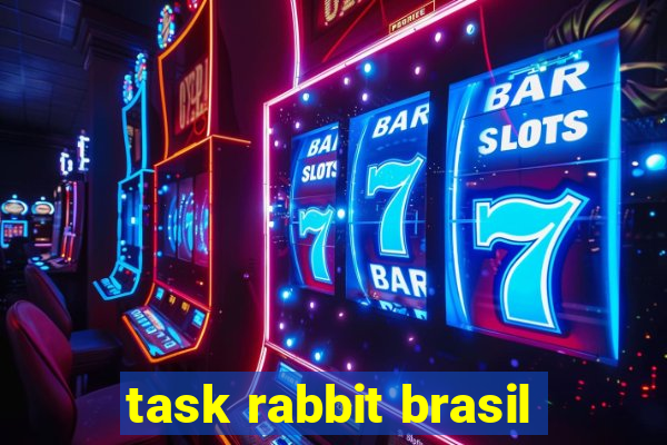 task rabbit brasil