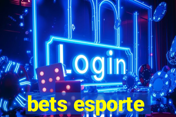 bets esporte