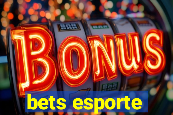 bets esporte