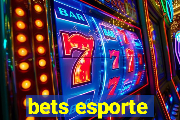 bets esporte