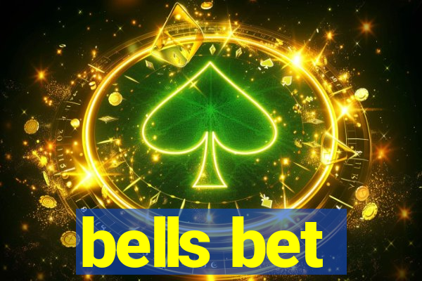 bells bet