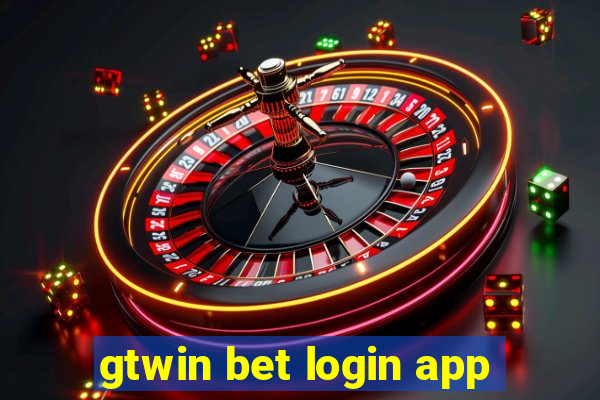 gtwin bet login app