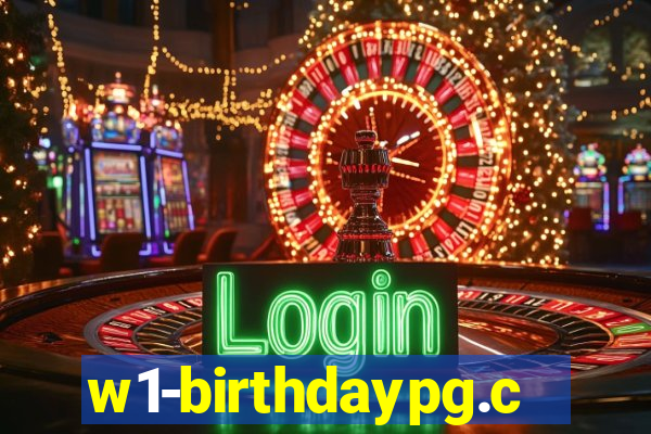 w1-birthdaypg.com