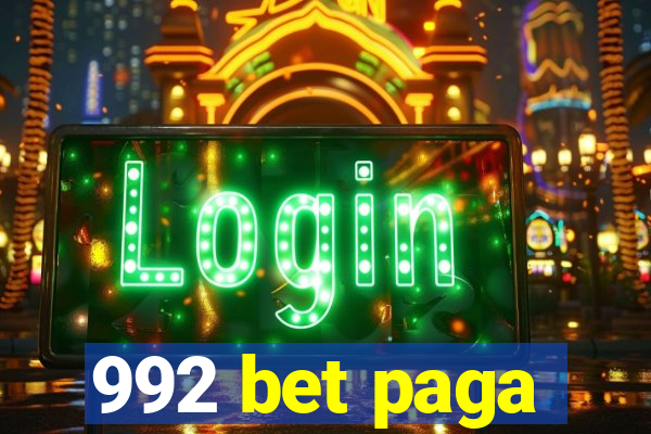 992 bet paga