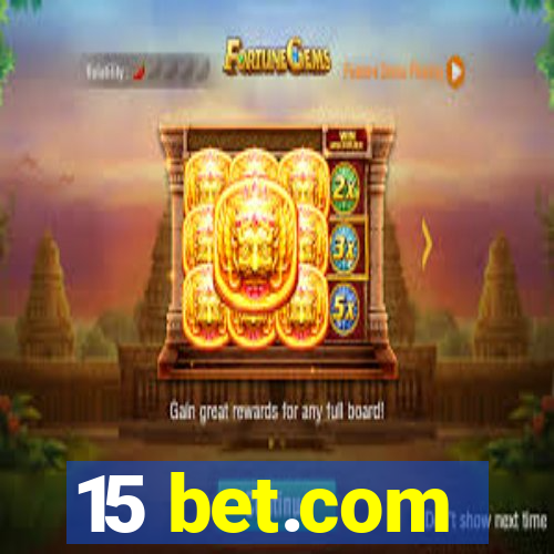 15 bet.com